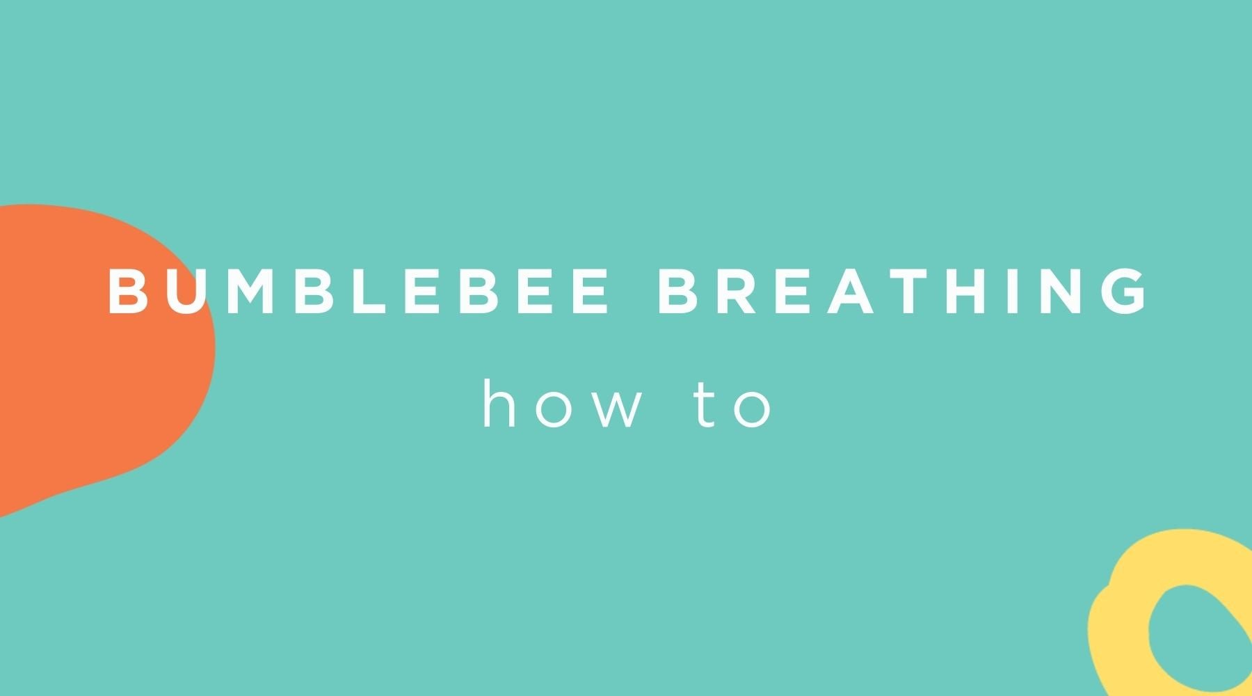 Bumblebee Breathing Practice for Kids | Metta Play