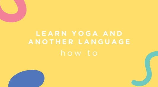 The Power of Play: Learn Yoga and a New Language in a Fun Way! - Metta Play Bilingual Cards